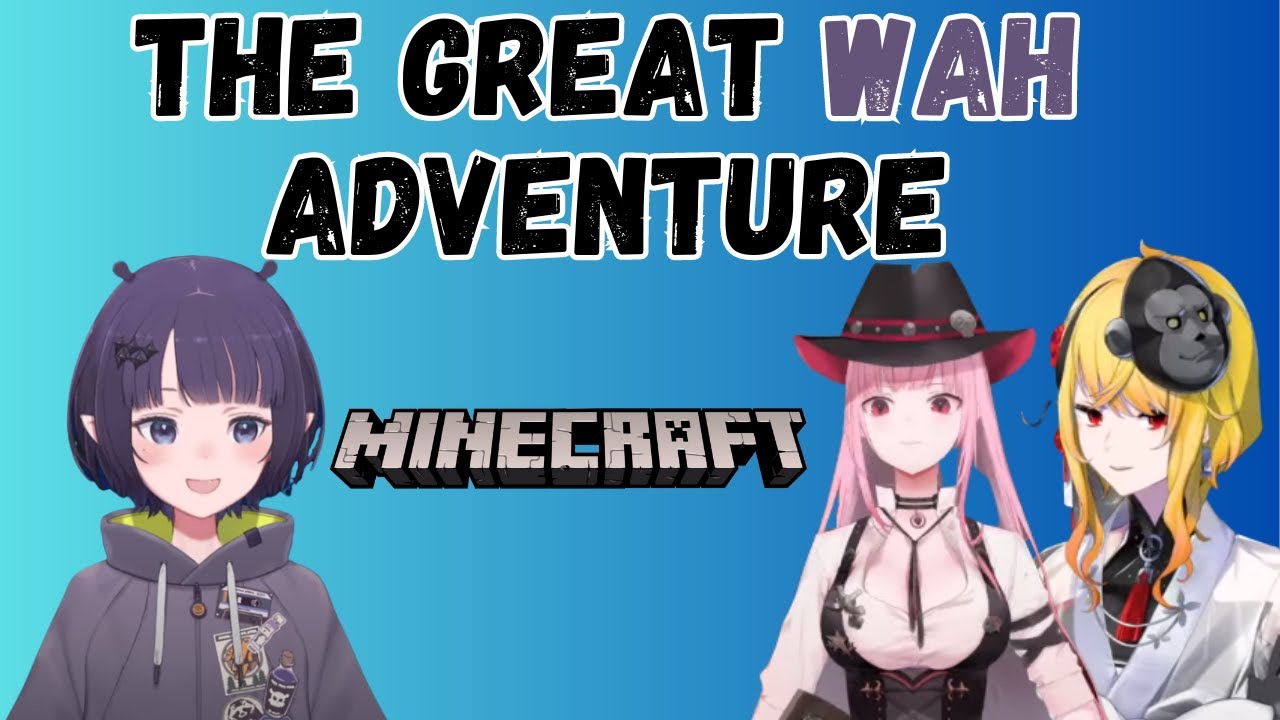 Hololive the great Ina Wah adventure 