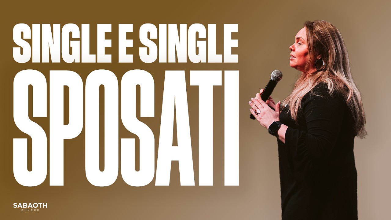 GLI ULTIMI TEMPI, SINGLE E SINGLE SPOSATI | Past. Roselen