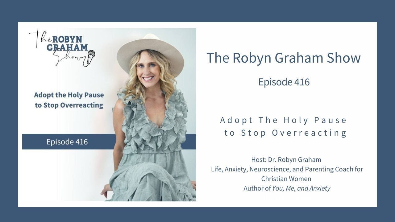 Adopt the Holy Pause to Stop Overreacting