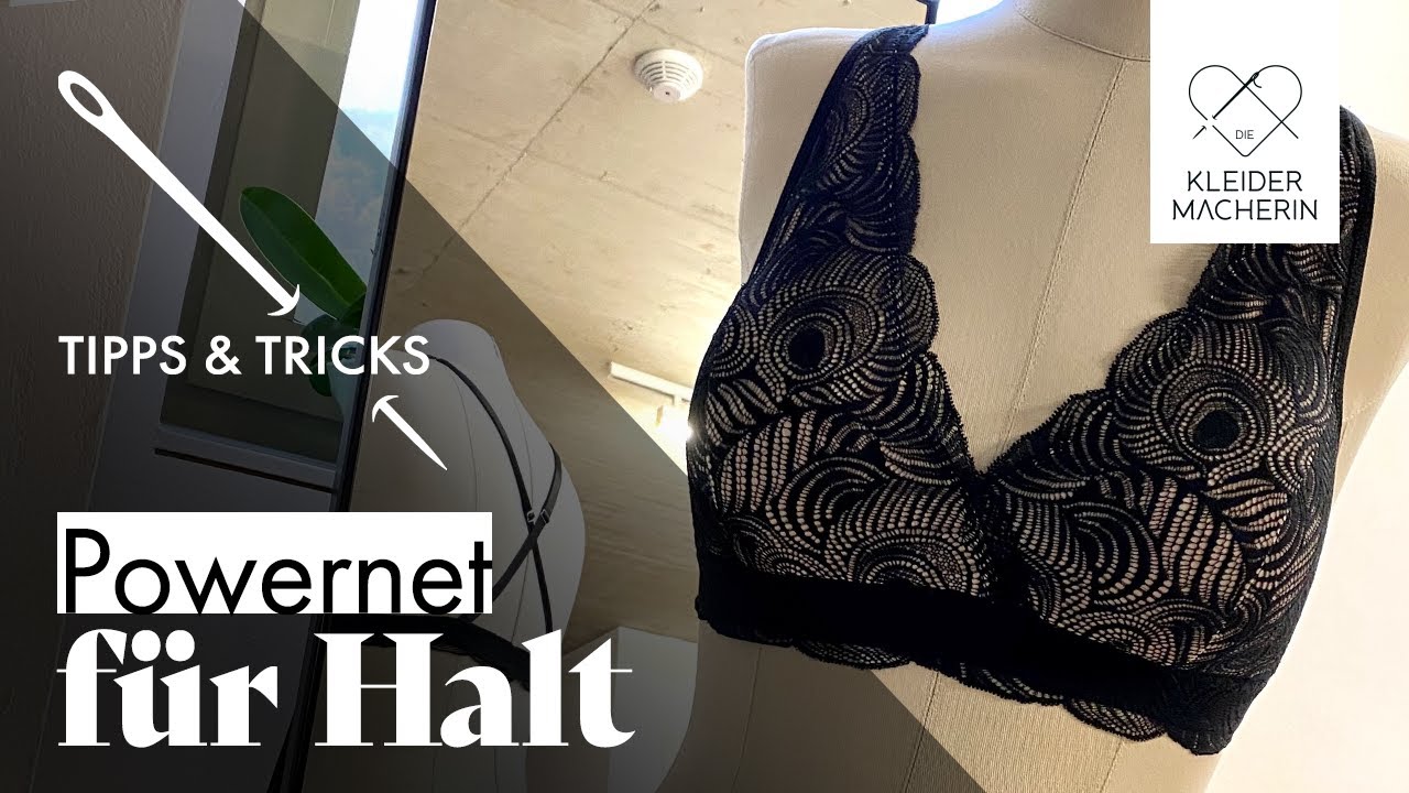 Bralette nähen mit gutem Halt - Einblicke hinter die Kulissen