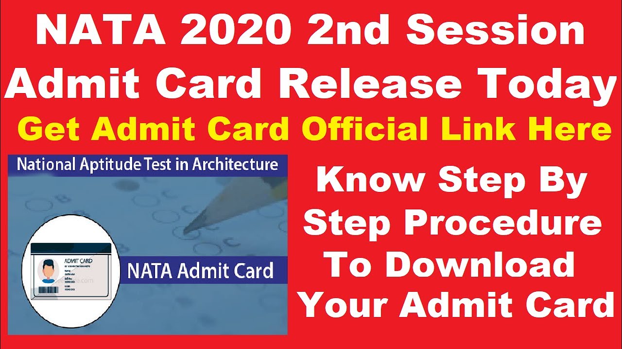 NATA 2020 2nd Session Admit Card (Release) - Know How to Download Hall Ticket By Official Link