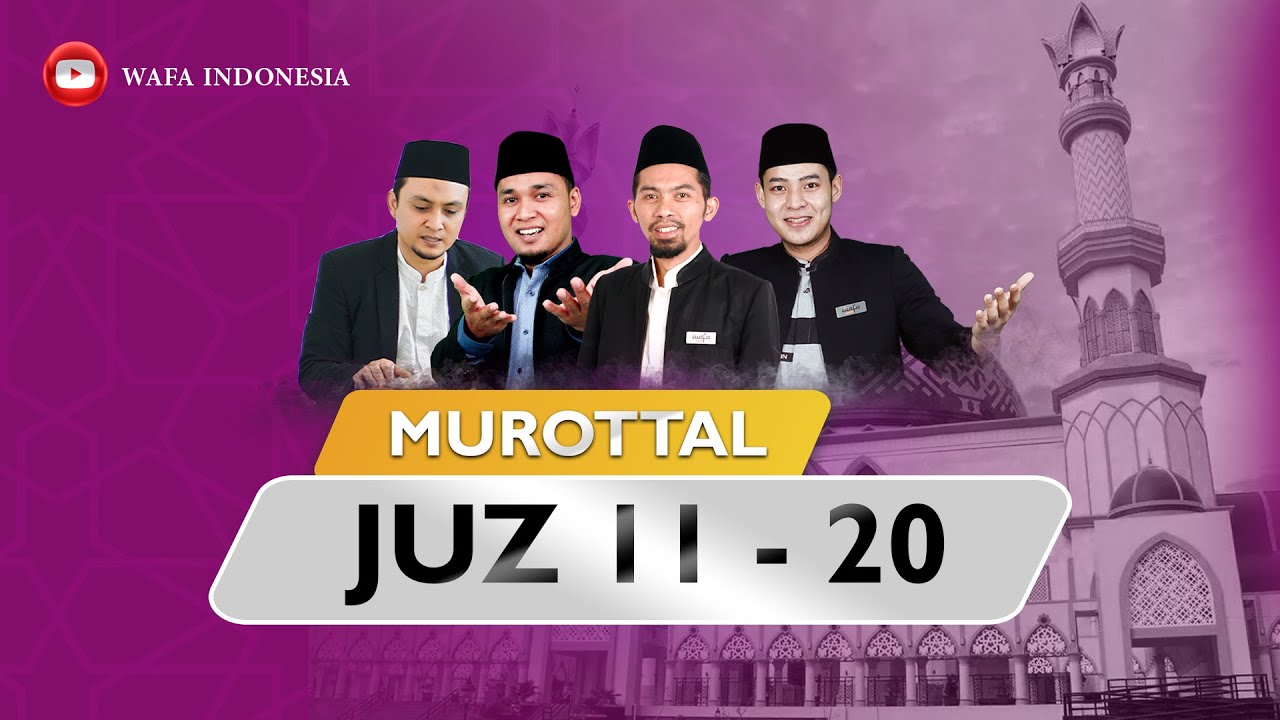 Kompilasi Murottal Juz 11 - 20 Irama Hijaz
