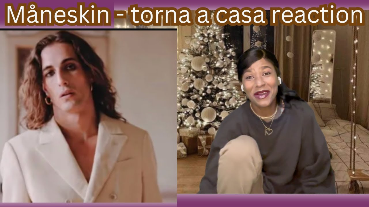 Måneskin - Torna a casa reaction