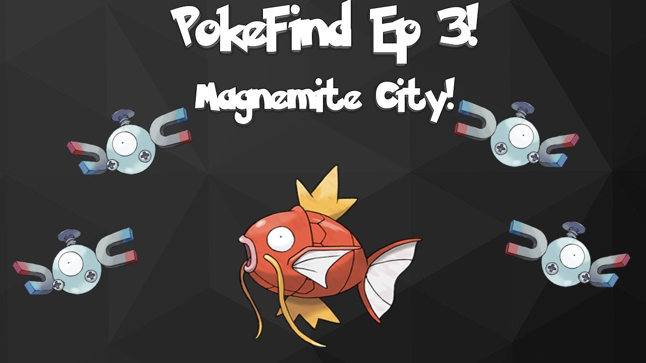 PokeFind #3! | Magnemite City!