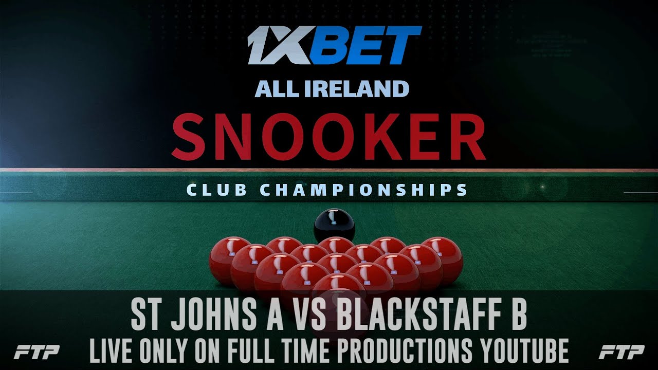 1XBet Gleneagle Hotel All Ireland Snooker Club Championship St Johns A vs Blackstaff B