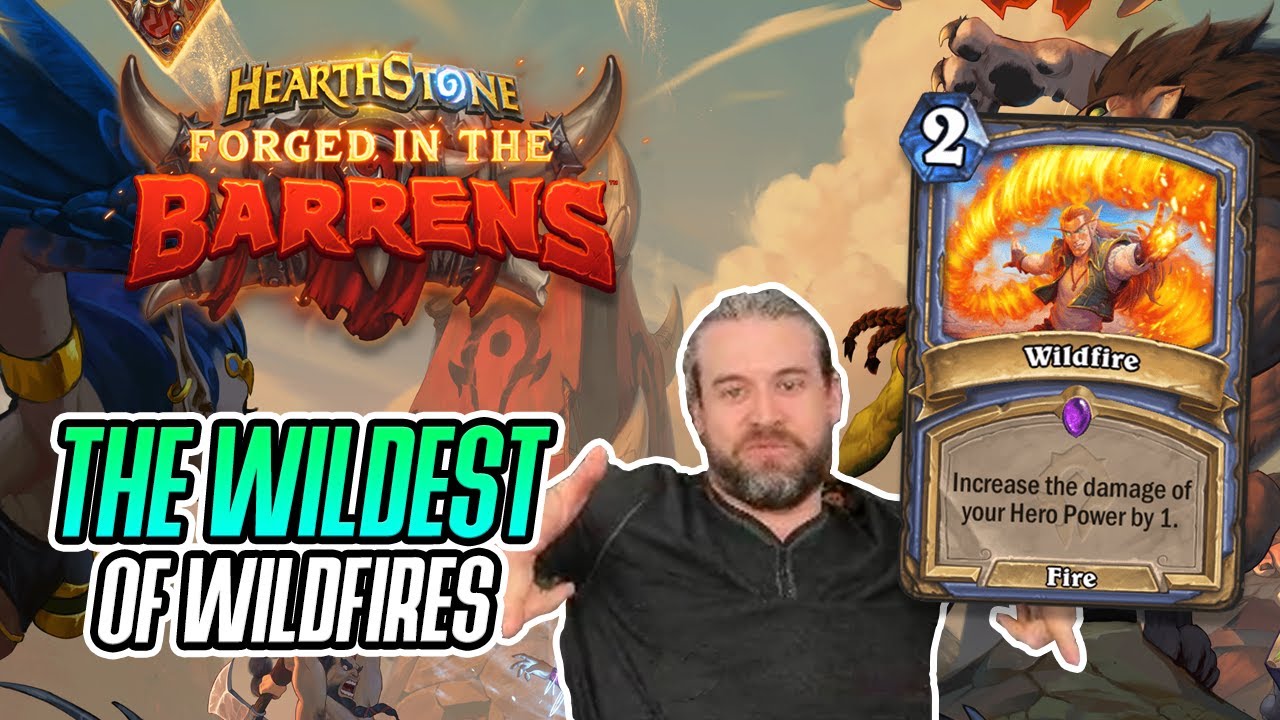 (Hearthstone) The Wildest of Wildfires - Forged in the Barrens
