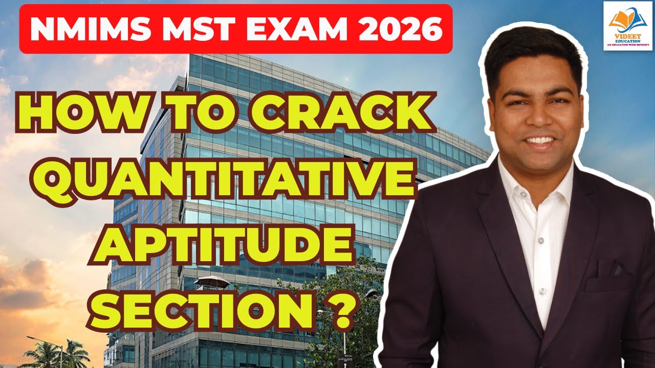 NMIMS MST EXAM 2026 I HOW TO CRACK QUANTITATIVE APTITUDE  SECTION ?