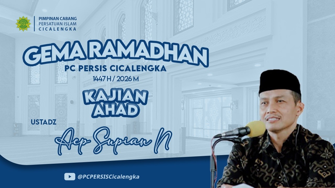 GEMA RAMADHAN - KAJIAN AHAD - USTADZ ASEP SUPIAN NURDIN -