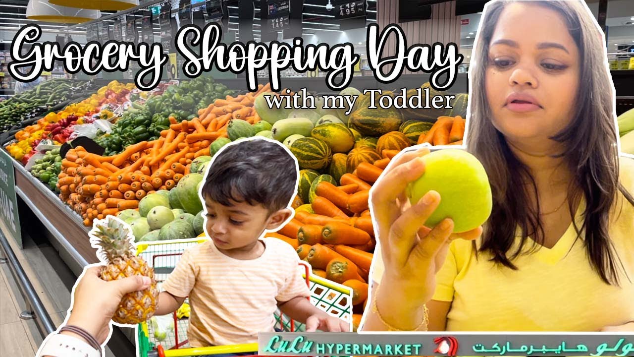 Grocery Shopping Day ft. My Toddler | Life in UAE | Abu Dhabi - Shopping in Lulu Hypermarket