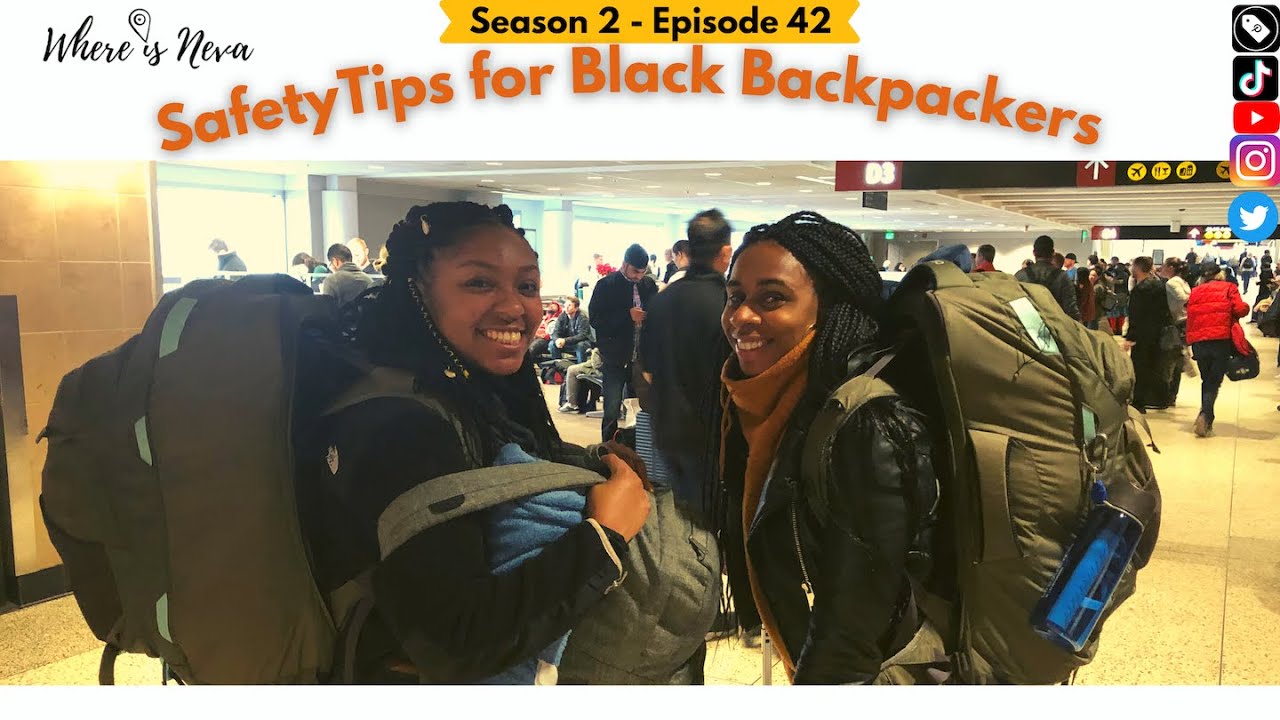 10 Safety Tips for Black Backpackers