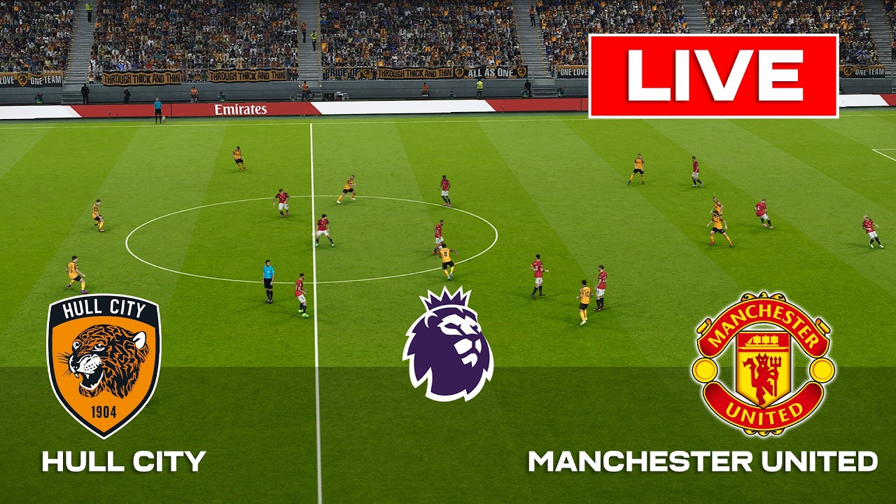 🔴LIVE : Hull City vs Manchester United | Premier League | Full Match Streaming | PES 2021 Gameplay