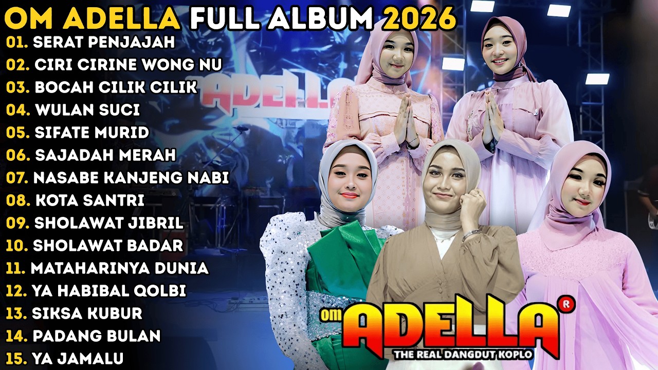 SERAT PENJAJAH - CIRI CIRINE WONG NU | CANTIKA NUSWANTORO | OM ADELLA MUSIC FULL ALBUM 2026