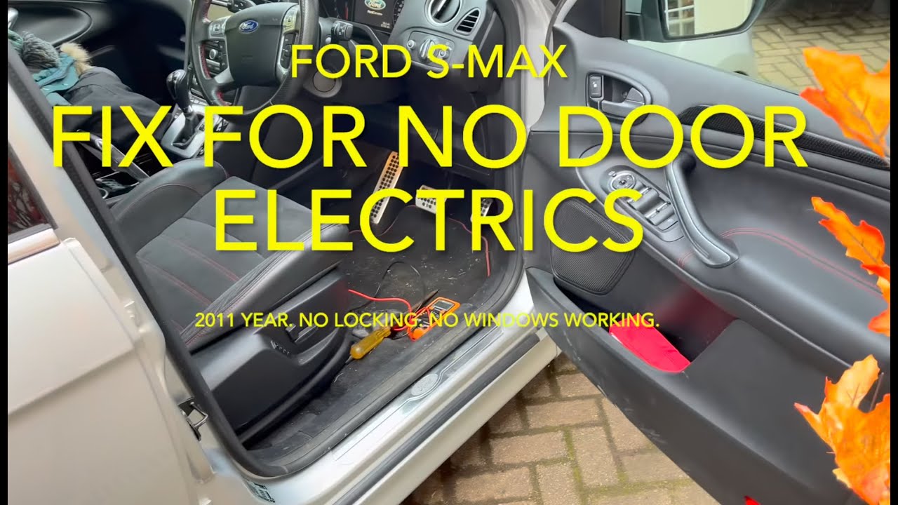 Устранение неполадок в работе электрооборудования дверей Ford S-Max: дверной замок, электрические...