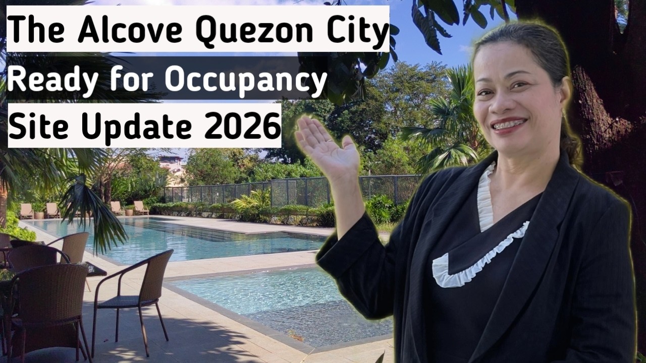Site Update 2026 / The Alcove / House and Lot for sale in QC Philippines