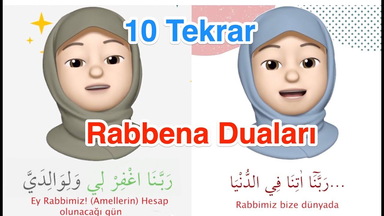 Rabbena Atina ve Rabbenağfirli Duaları / Rabbenalar  / 10 Tekrar / Ezber Dualar