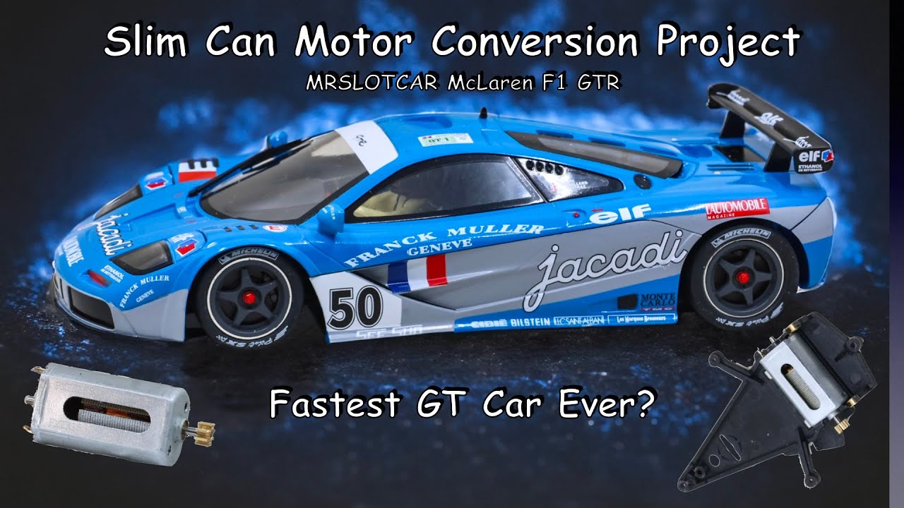 MRSLOTCAR Slim Can Motor Conversion Part 2 - Fastest GT Car Ever?