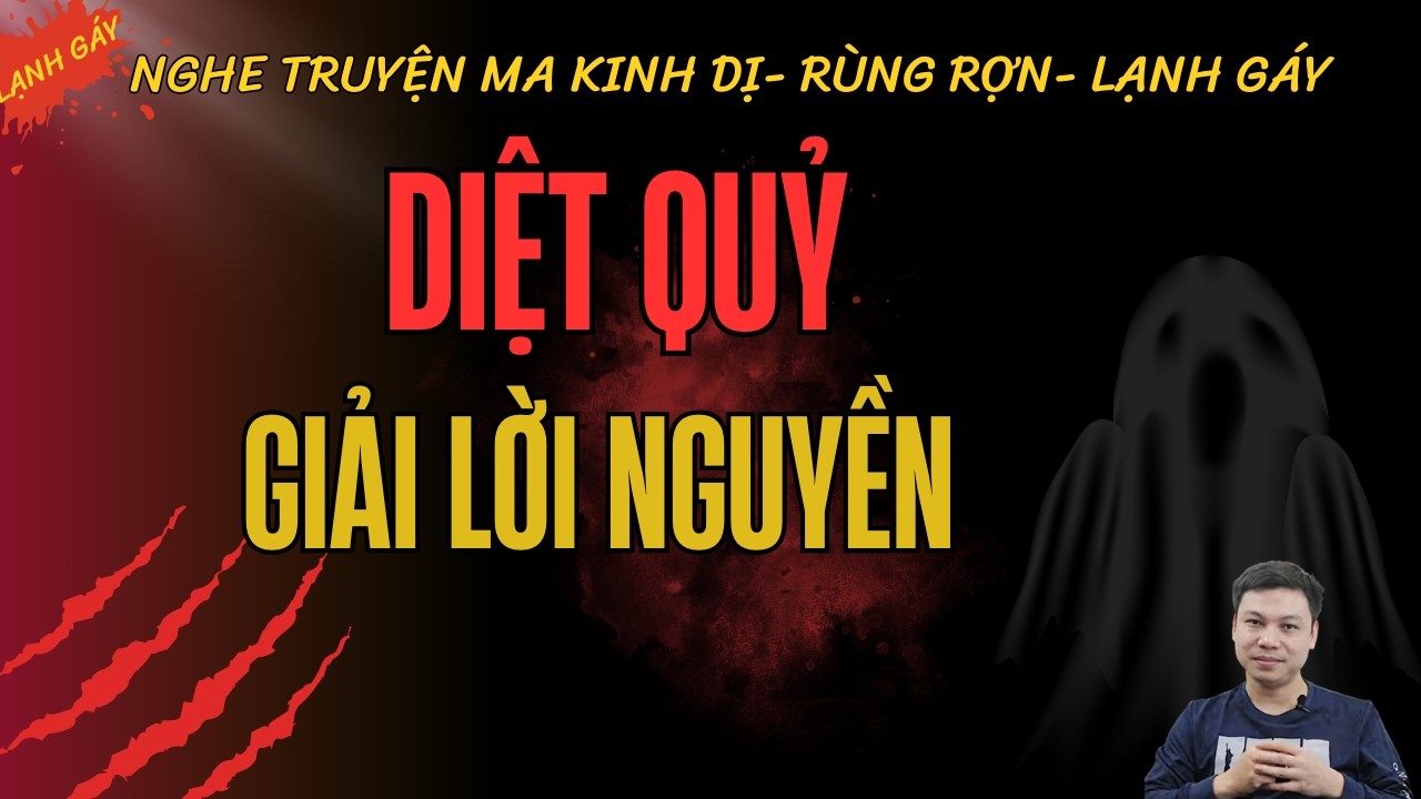 DIỆT QUỶ GIẢI LỜI NGUYỀN NHÀ HỌ PHÙNG | Truyện Ma Lời Nguyền Dòng Họ Có Thật   | MC Đình Soạn Kể