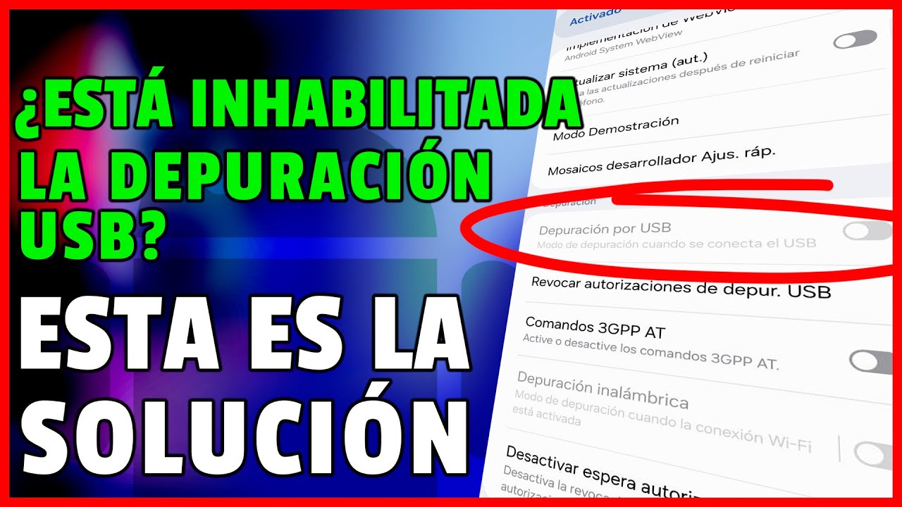 🚨Activa la depuración USB en los Samsung Galaxy | Solución a Problemas de Conexión🔧