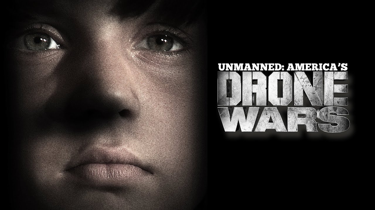 Unmanned: America's Drone Wars &bull; FULL DOCUMENTARY FILM &bull; BRAVE NEW FILMS (BNF)