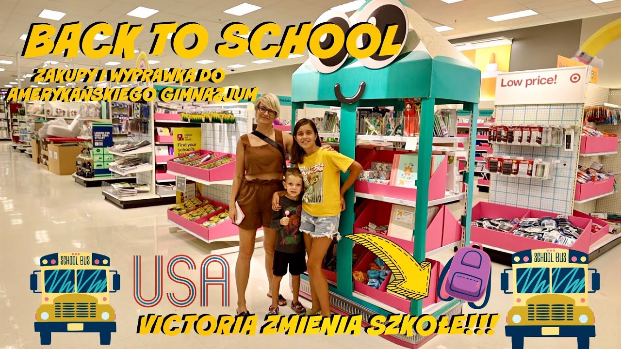 BACK TO SCHOOL: WYPRAWKA I ZAKUPY DO AMERYKAŃSKIEGO GIMNAZJUM! VICTORIA ZMIENIA SZKOŁE!