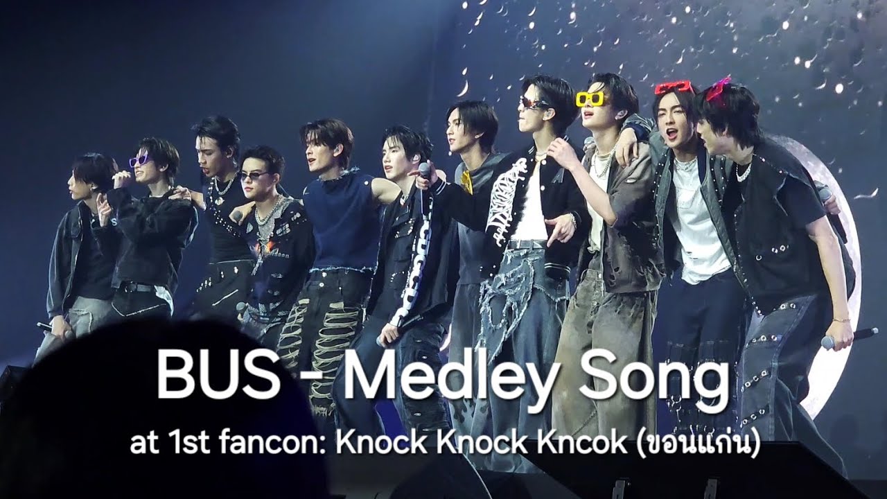 240929 | BUS - Medley song at Bus 1st Fancon Tour: Knock Knock Knock (KhonKaen)