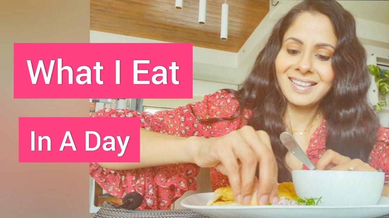 WHAT I EAT IN A DAY | My Healthy Diet | Being Woman With Chhavi