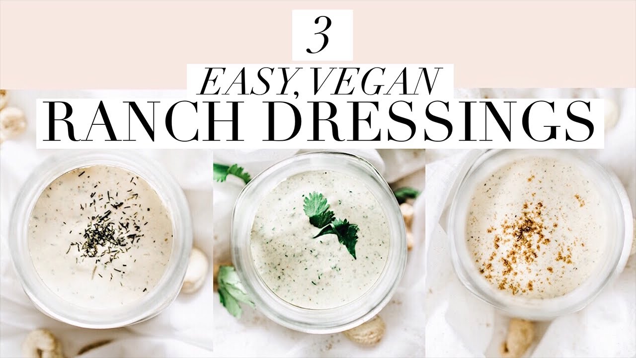3 VEGAN RANCH DRESSINGS | Easy, Creamy, Healthy Salad Dressing Recipes