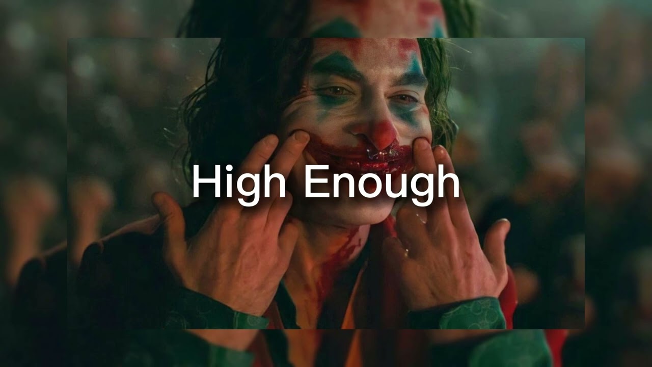 High Enough (Slowed & Ultra Slowed To Perfection + Reverb)