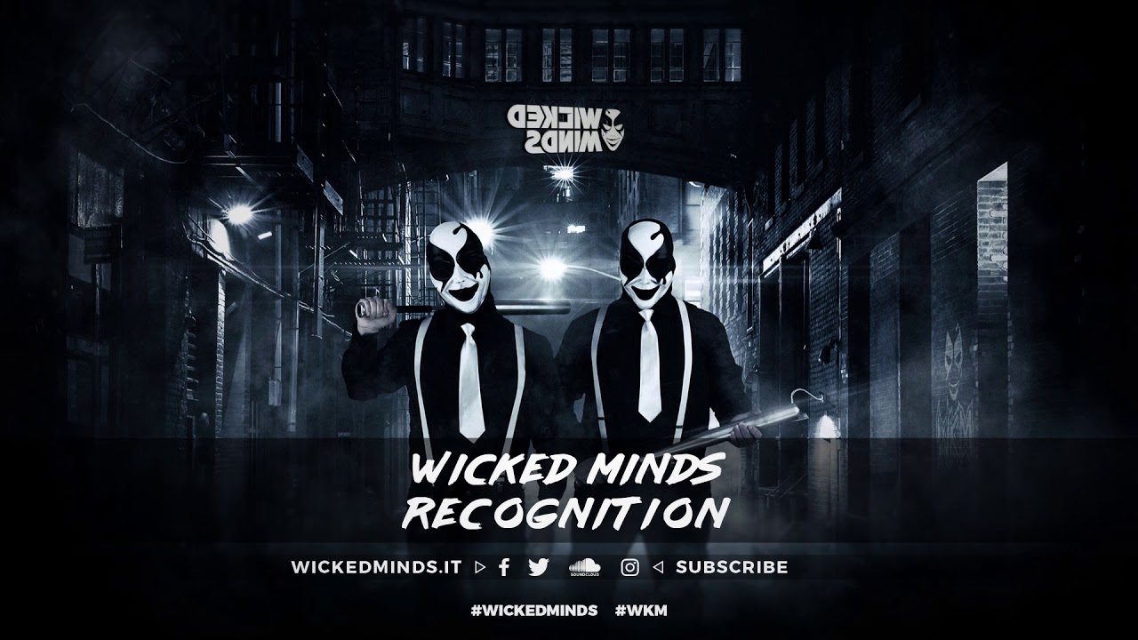 Wicked Minds - Recognition (Free Release - Download link in description)