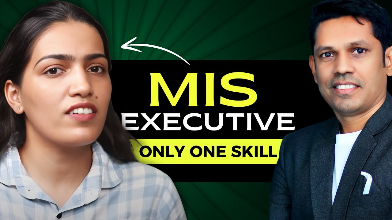 She learned one skill and become MIS Executive | Podcast of MIS Executive