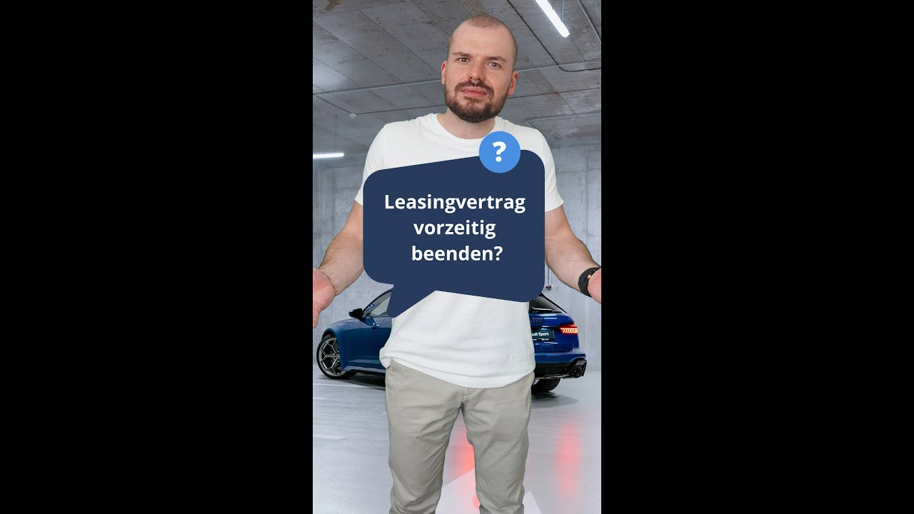Leasingvertrag vorzeitig beenden