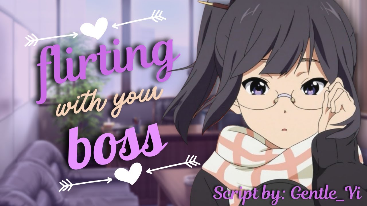 Flirting with Your Boss [ASMR] [Roleplay] (F4A)