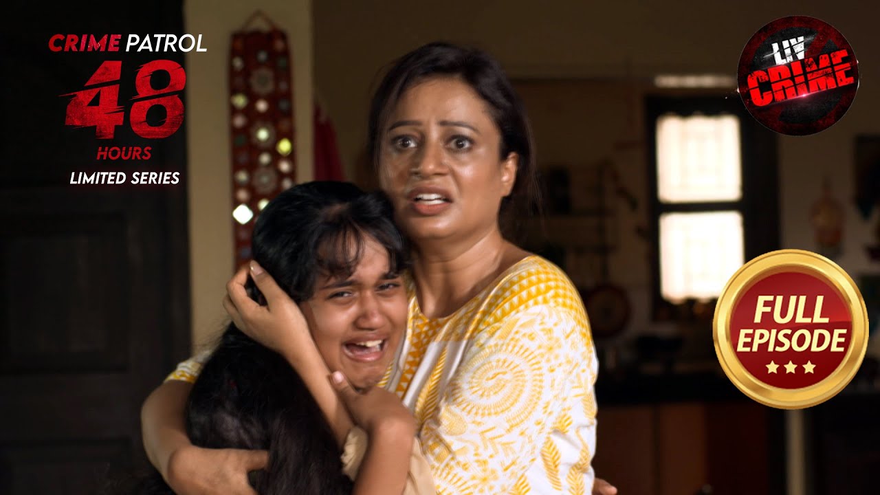 Meeta Pardeshi का एक्सीडेंट | Crime Patrol 48 Hours | Ep 08 | Full Episode