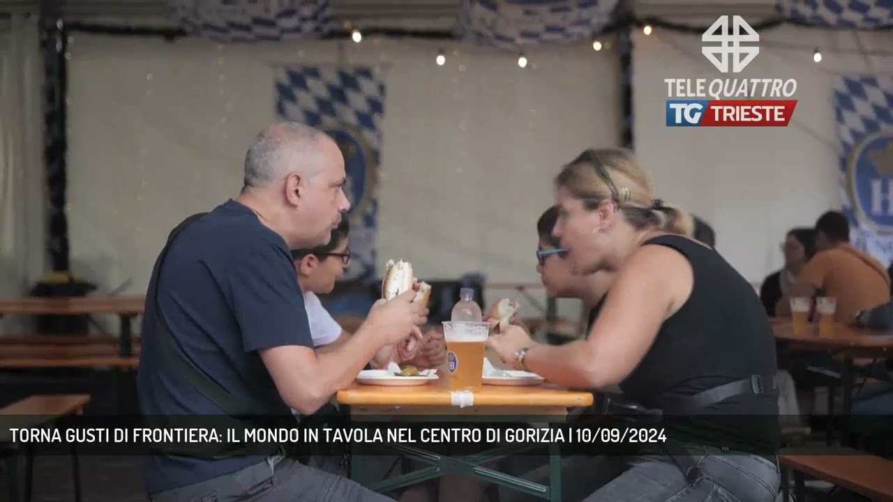 TORNA GUSTI DI FRONTIERA: IL MONDO IN TAVOLA NEL CENTRO DI GORIZIA | 10/09/2024