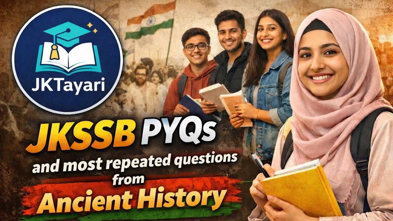 JKSSB PYQs and most repeated questions from Ancient History | JKP | FAA | Junior Assistant | SSC GD 