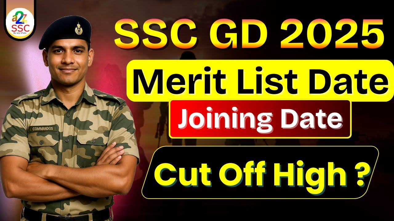 SSC GD 2025 Final Result Date & Merit List Update | Joining Kab Milegi? @a2zSSC