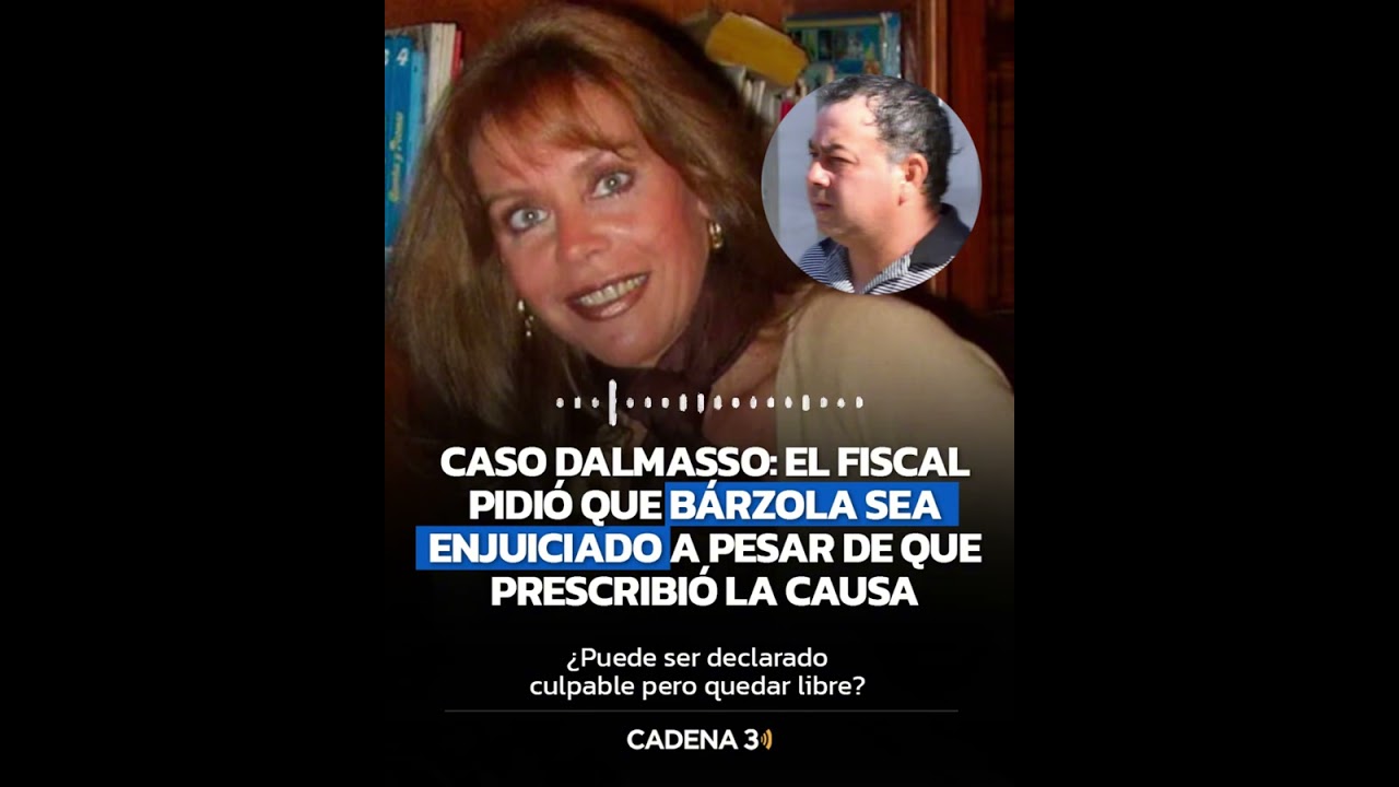 Caso Dalmasso: el fiscal pidi&oacute; que B&aacute;rzola sea enjuiciado | Cadena 3 Argentina