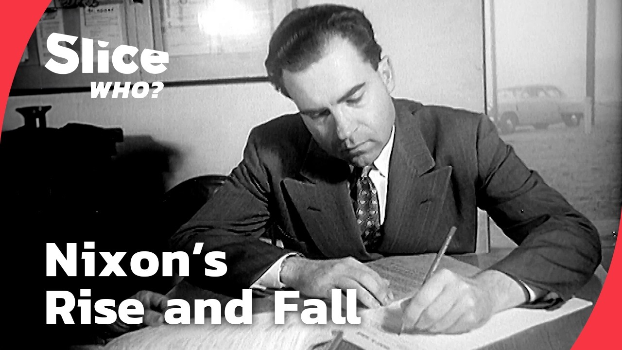 Richard Nixon, Trapped by His Own Ambition | SLICE WHO | FULL DOCUMENTARY