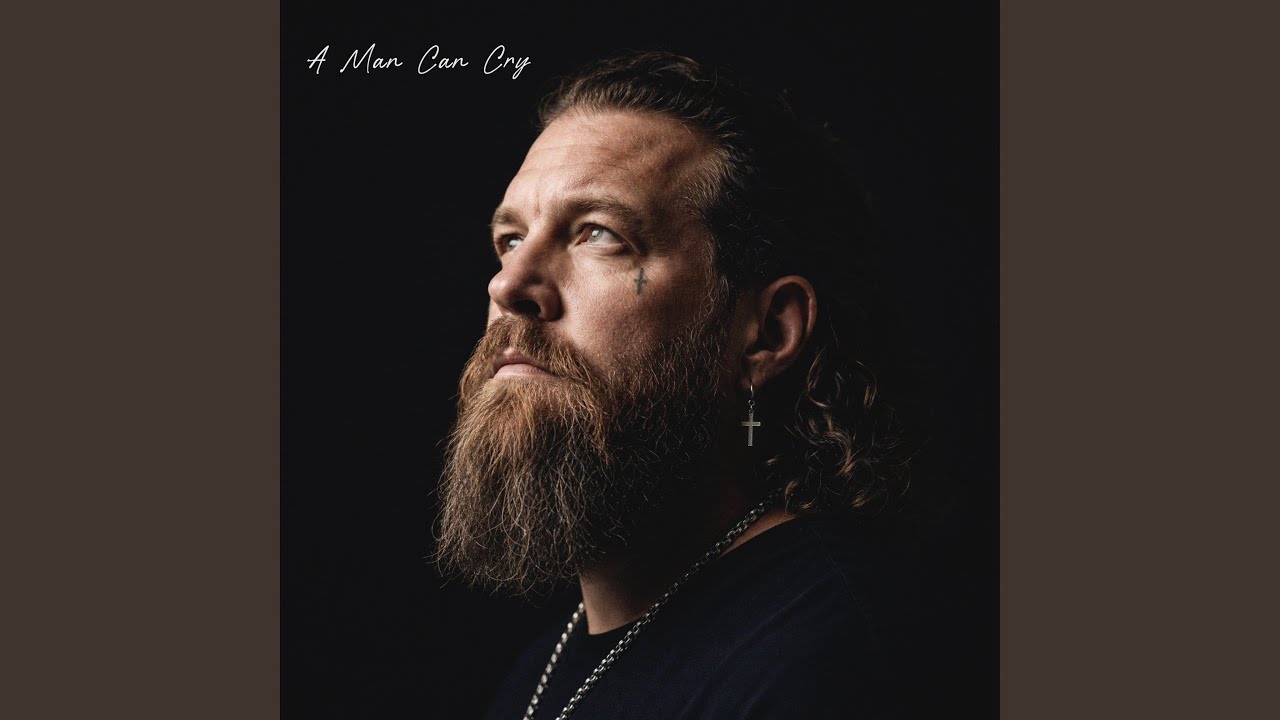 A Man Can Cry