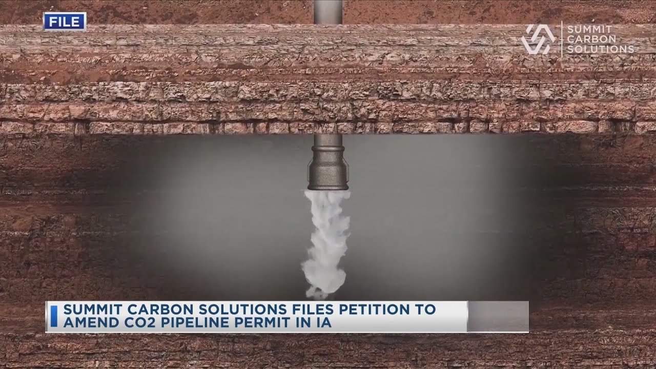 Summit Carbon Solutions Files Petition To Amend CO2 Pipeline Permit In IA