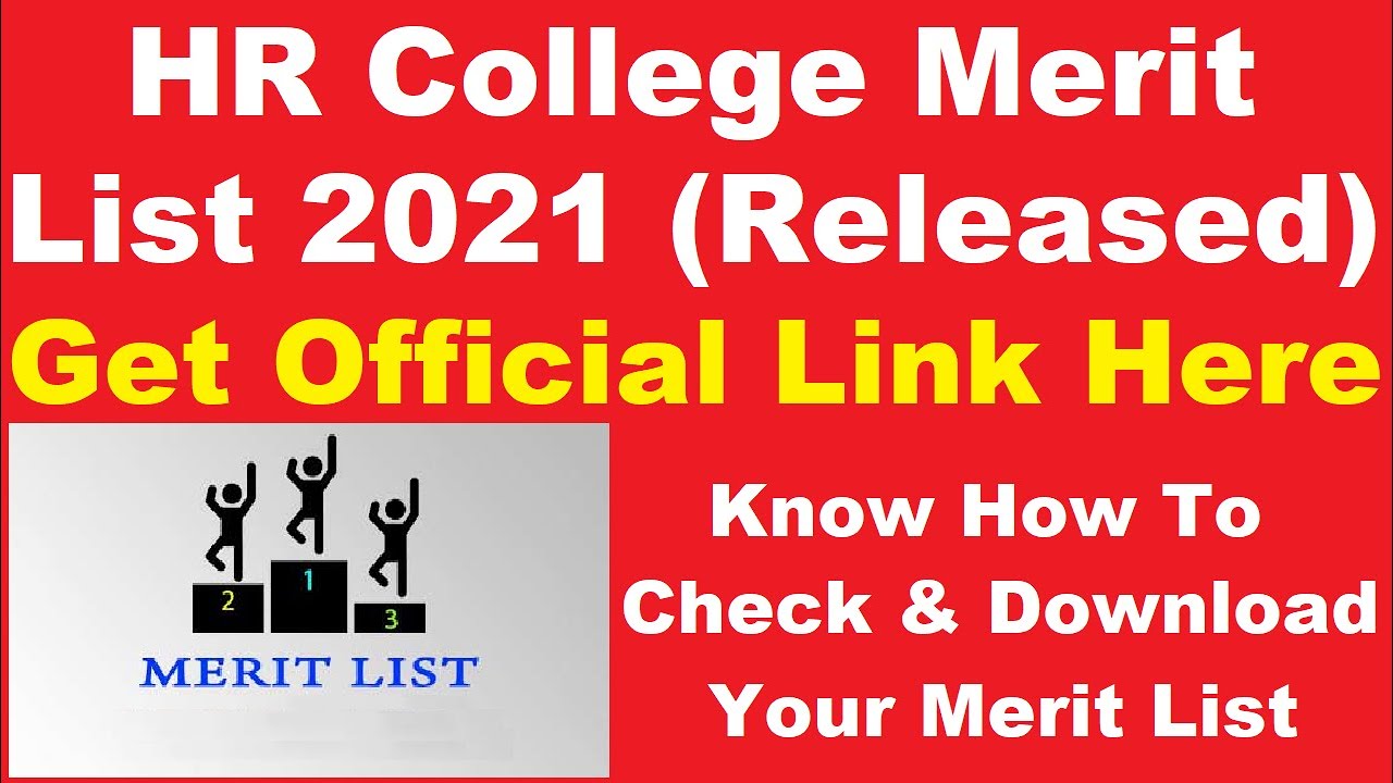 HR College 2021 Merit List (Released) &ndash; Download First Year Admission List PDF Here