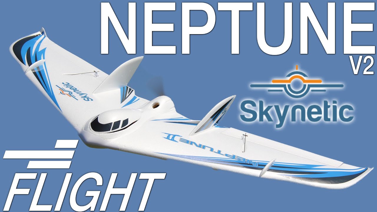 Skynetic Neptune V2 Flight - Motion RC