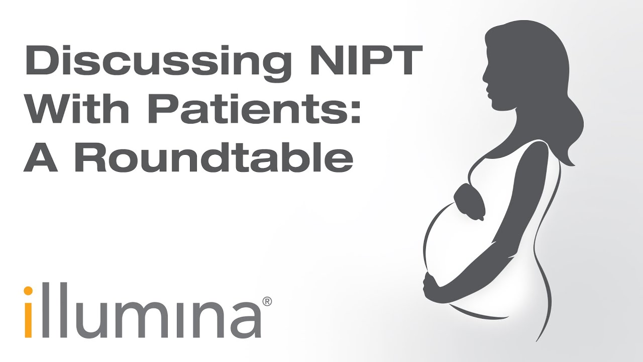 Discussing NIPT With Patients: A Roundtable