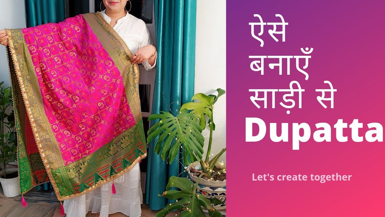 #Ashigautam|Reuse Old Saree|How To Make Dupatta From Old Saree|converts old saree into dupatta