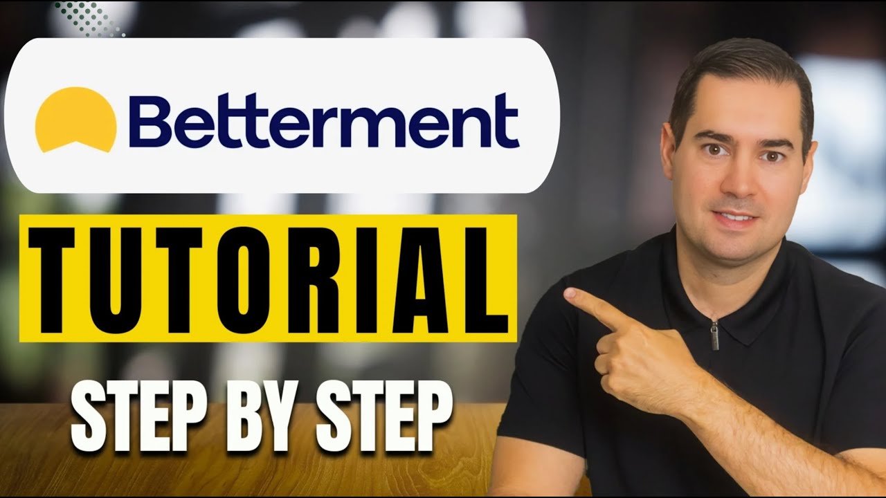 How To Use Betterment  | Step By Step Tutorial