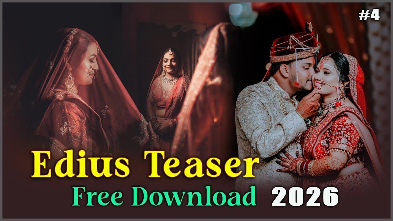 Edius Wedding Teaser Project Free Download 2026 | Edius Teaser Project Free Download | part-4