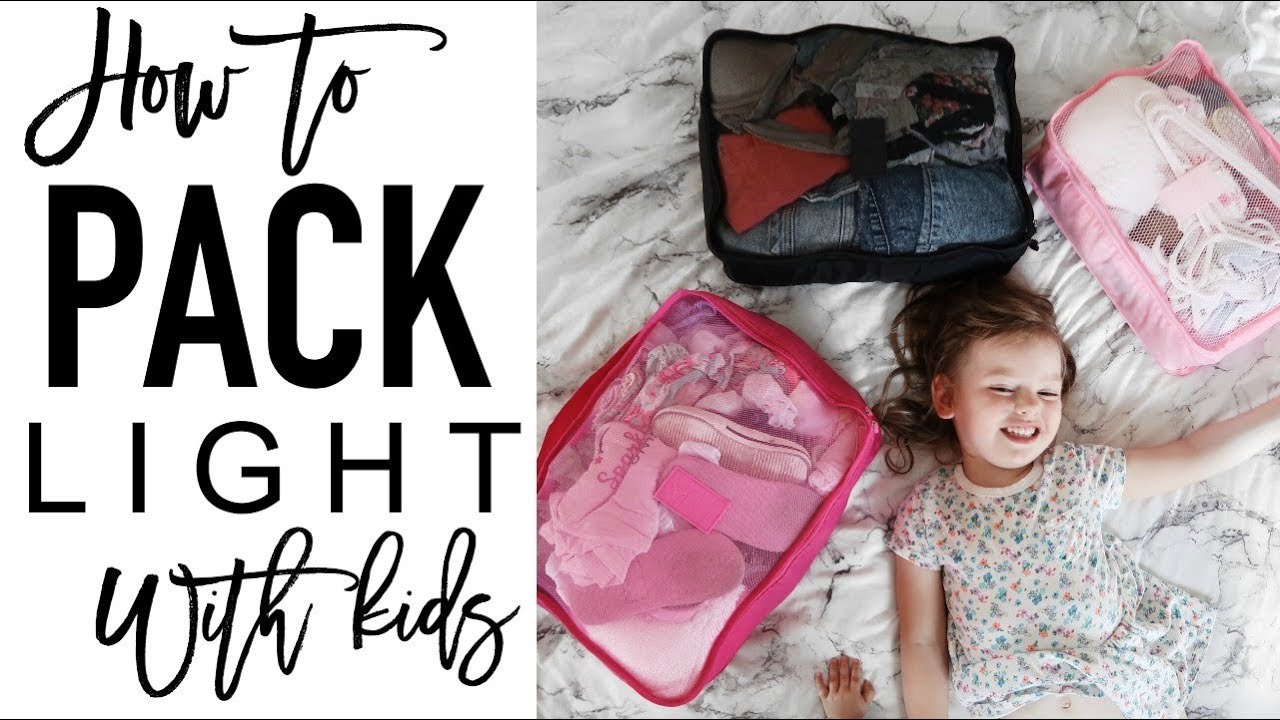 How to Pack LIGHT with Kids | TRICKS USING PACKING CUBES