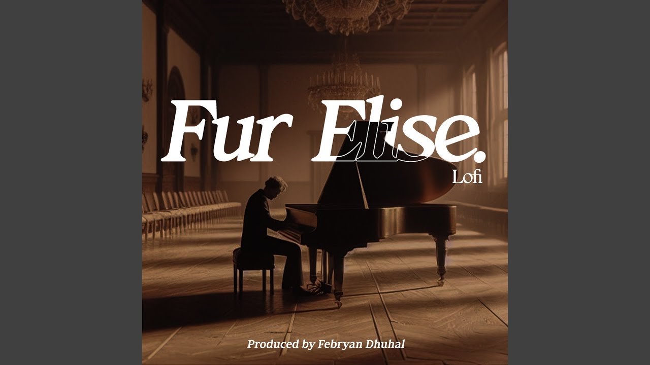 Fur Elise (Lofi Version)