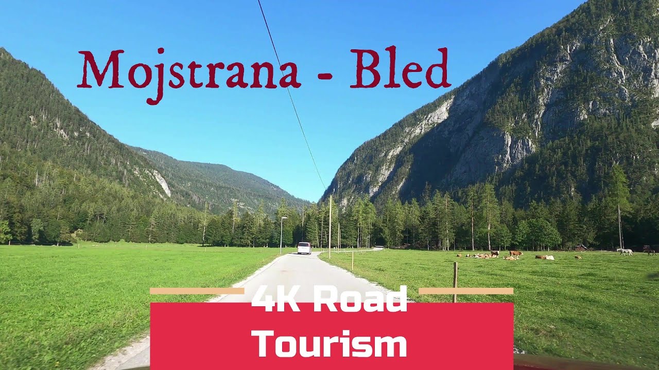 Driving Slovenia: R907 Mojstrana - Bled - 4K scenic drive in The Triglav National Park