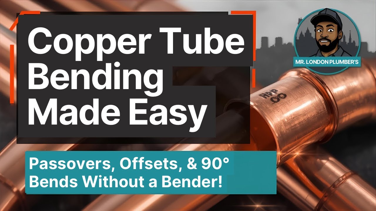 Copper Tube Bending Made Easy_ Passovers, Offsets, and 90-Degree Bends Without a Bender